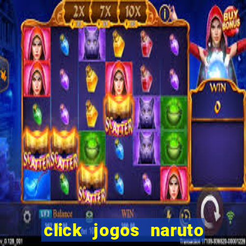 click jogos naruto vs bleach 2.6